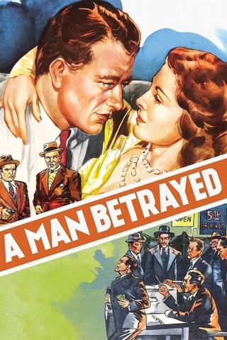 A Man Betrayed poster