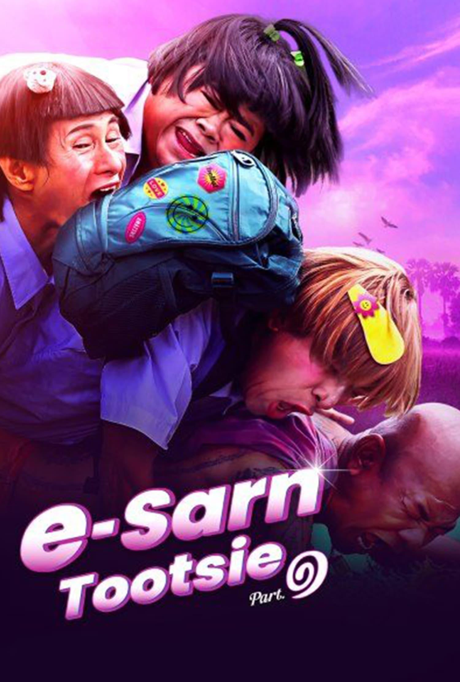 E-Sarn Tootsie Part 1 poster