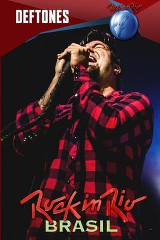 Deftones - Rock in Rio (2015) - Brasil poster