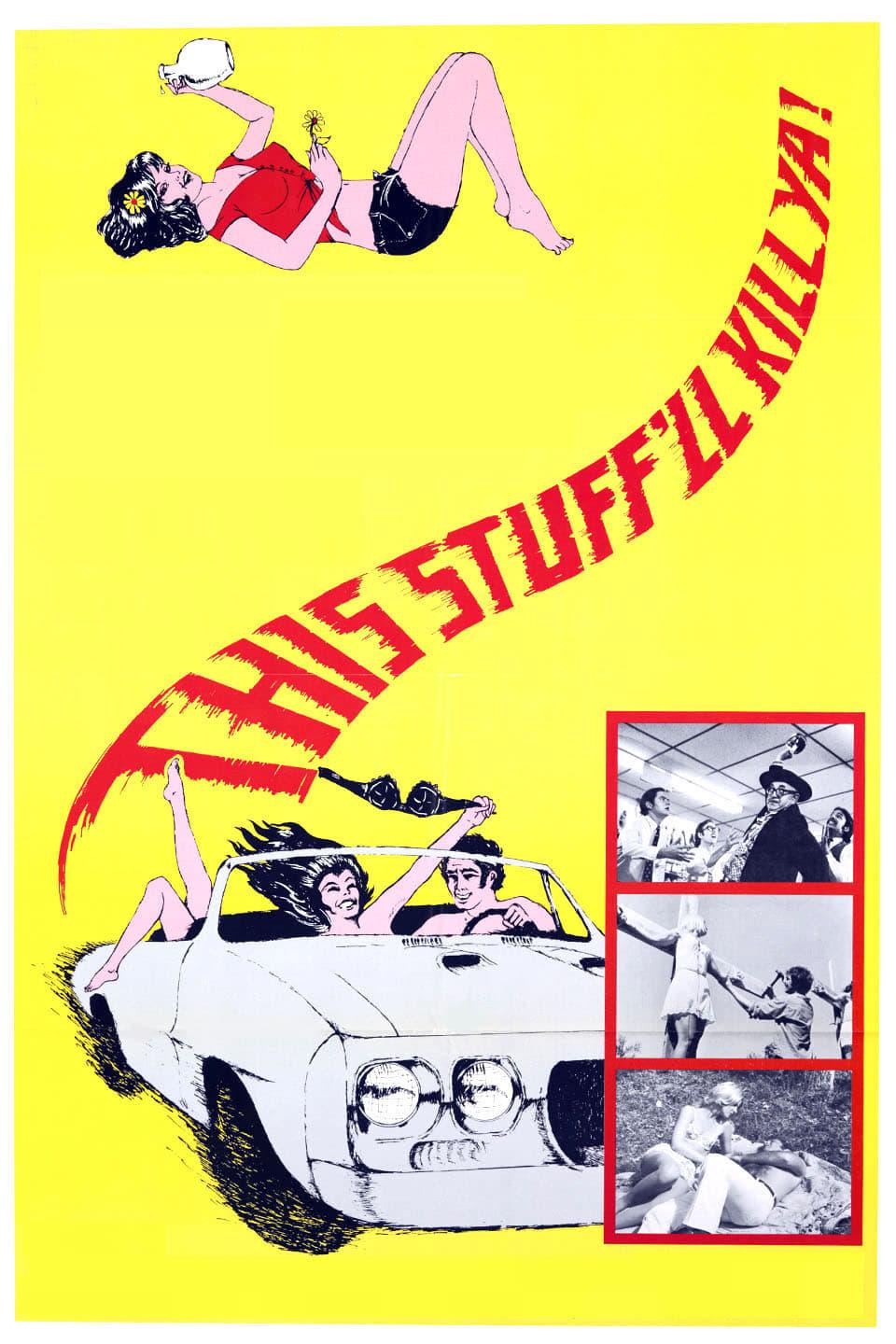 This Stuff'll Kill Ya! poster