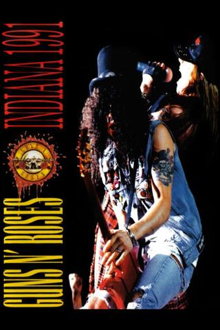 Guns N' Roses:  Live in Indiana poster