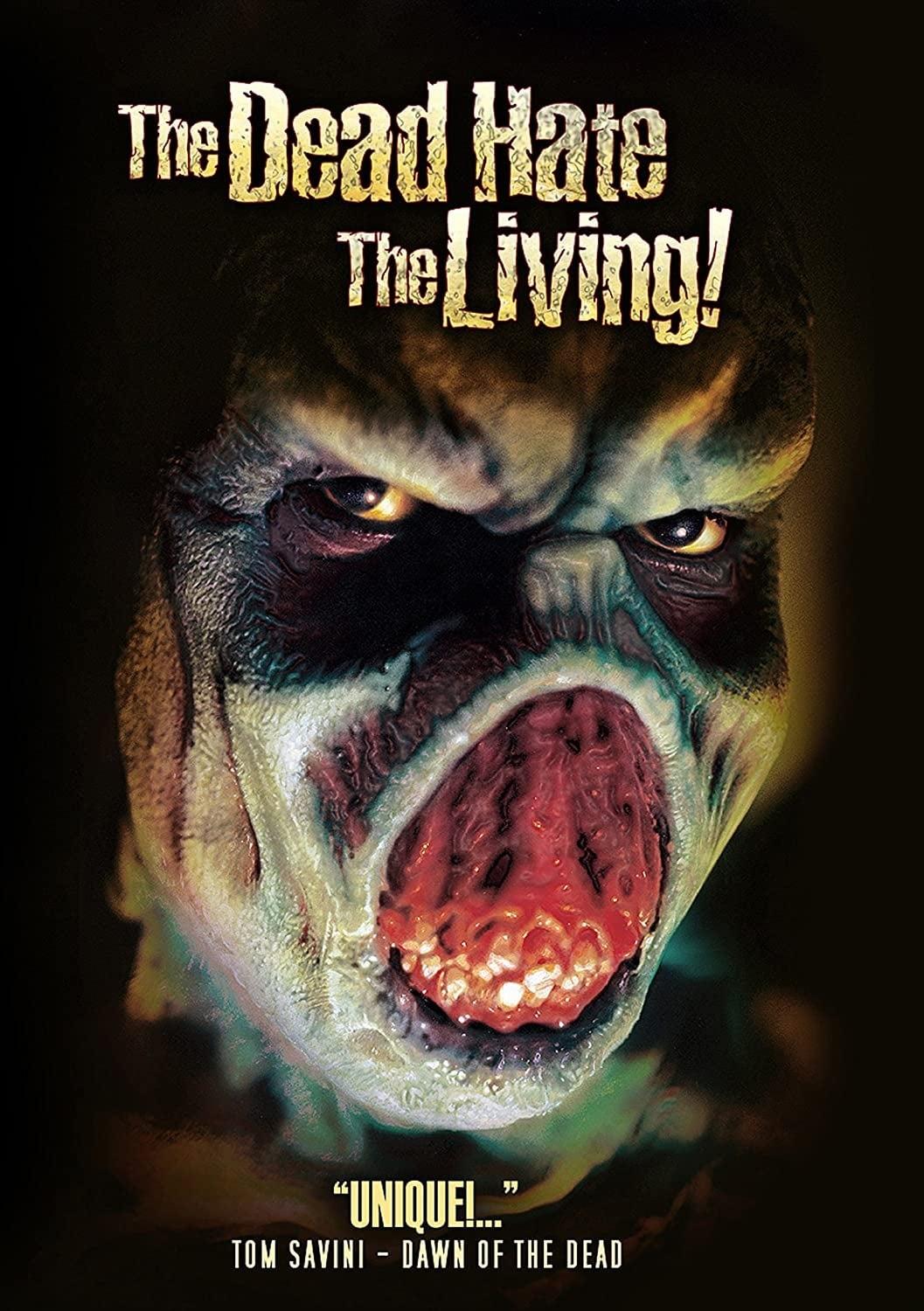 The Dead Hate the Living! poster