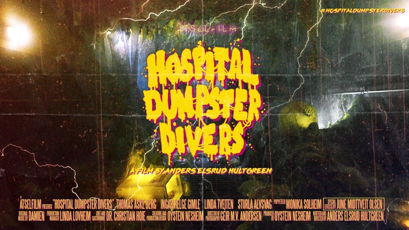 Hospital Dumpster Divers backdrop