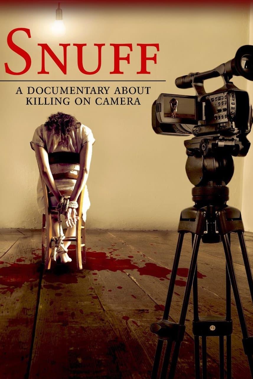Snuff: A Documentary About Killing on Camera poster