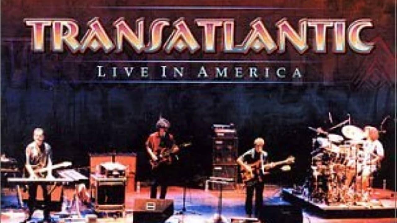 Transatlantic - Building the Bridge / Live in America backdrop