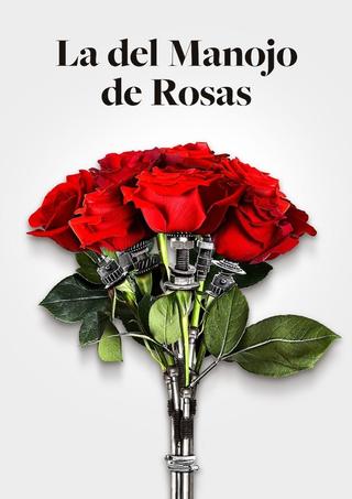 La del manojo de rosas poster