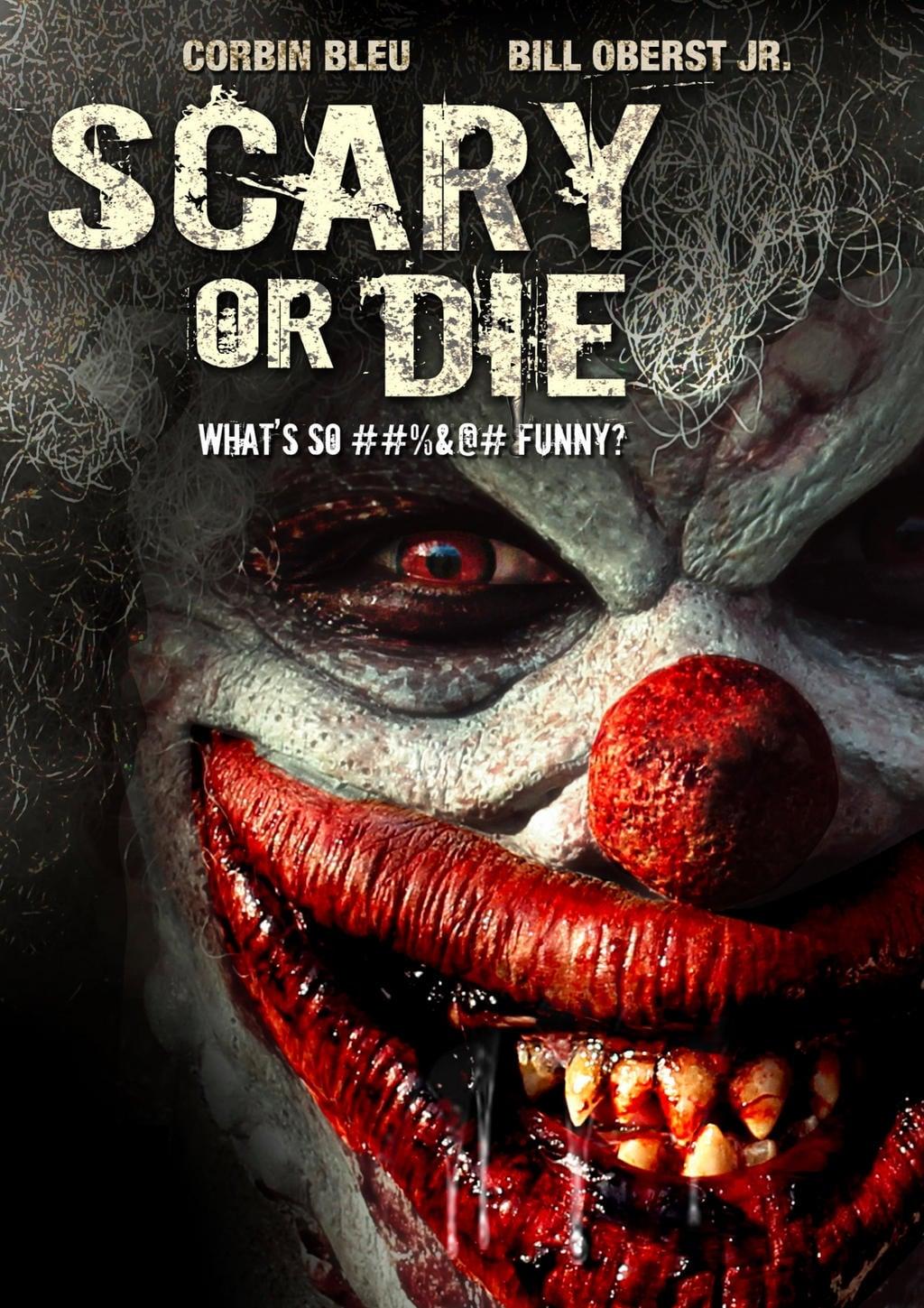 Scary or Die poster