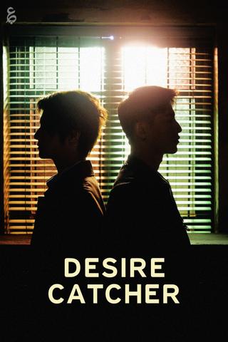 Desire Catcher poster