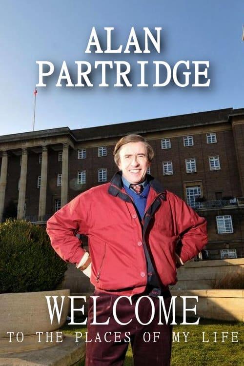 Alan Partridge: Welcome to the Places of My Life poster