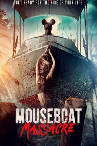 Mouseboat Massacre poster