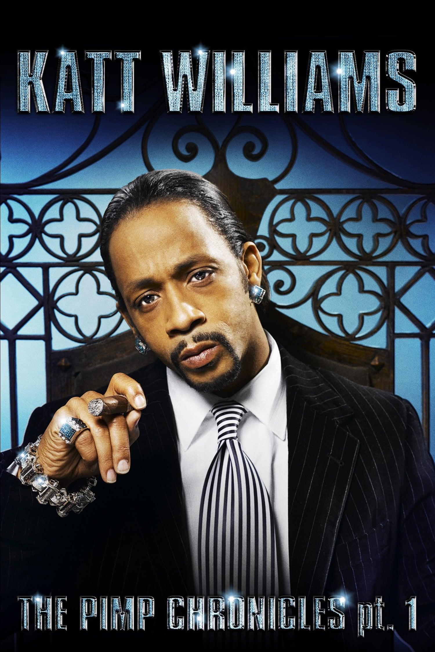 Katt Williams: The Pimp Chronicles Pt. 1 poster