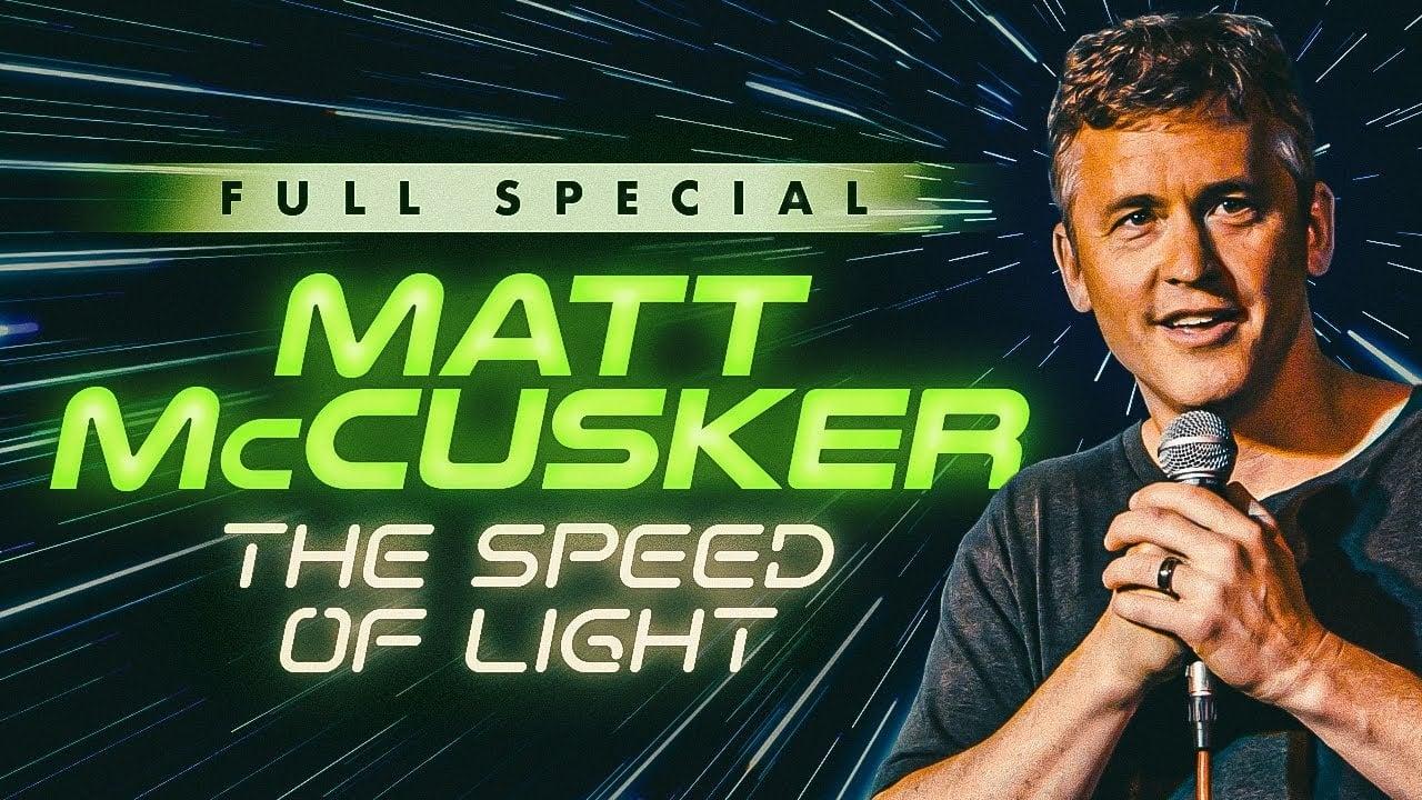 Matt McCusker: The Speed of Light backdrop