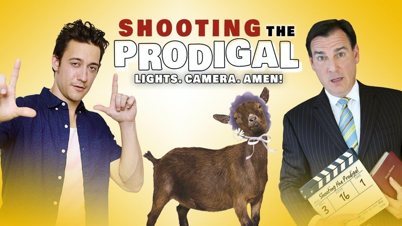 Shooting The Prodigal backdrop