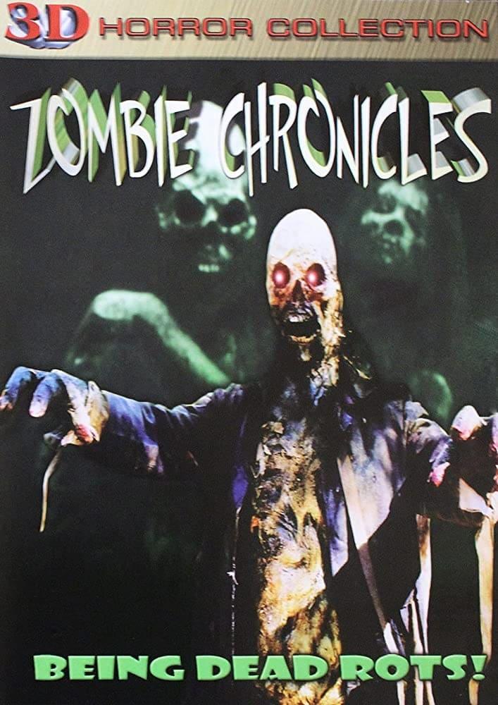 The Zombie Chronicles poster