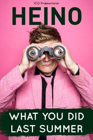 Heino What You Did Last Summer poster