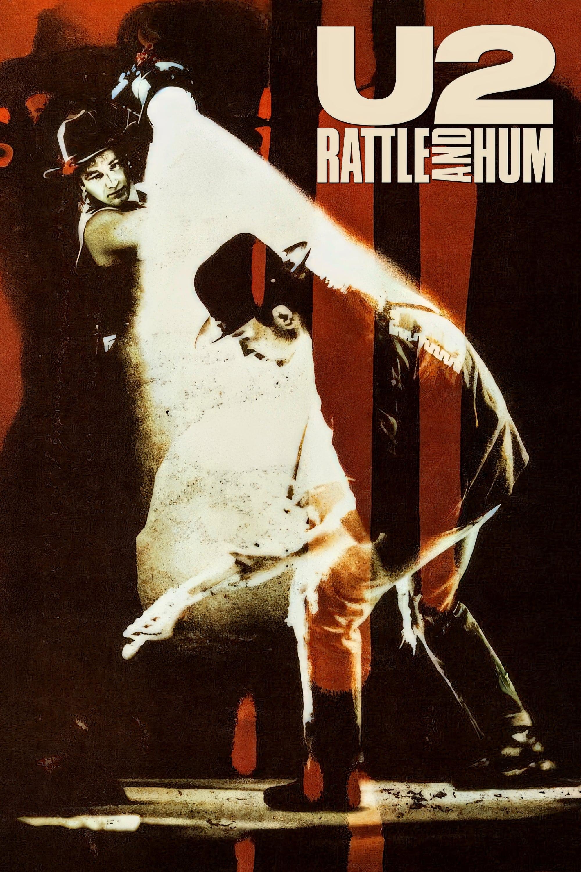 U2: Rattle and Hum poster