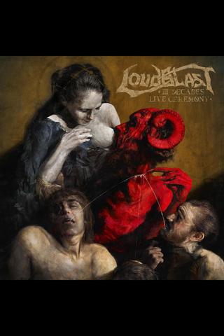 Loudblast - III Decades Live Ceremony poster