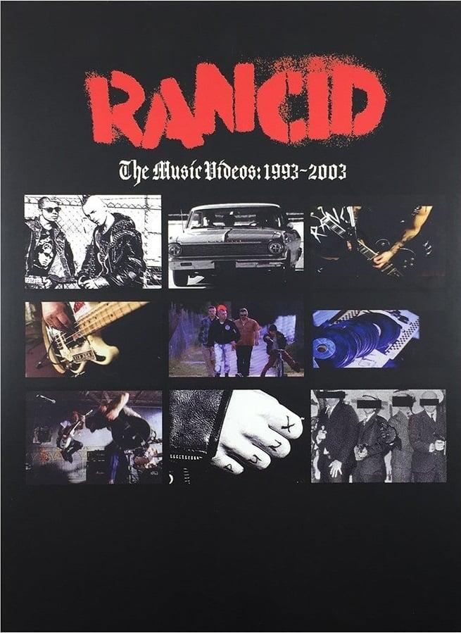 Rancid: The Music Videos: 1993-2003 poster