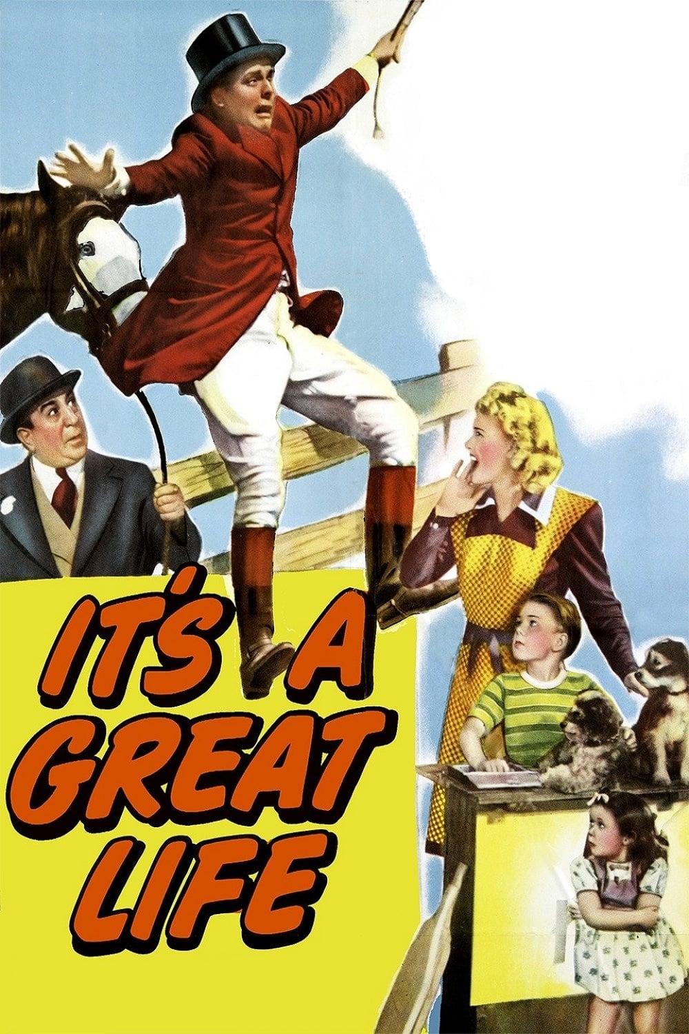 It's a Great Life poster