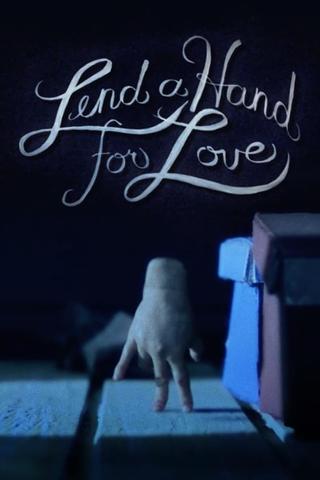 Lend a Hand for Love poster