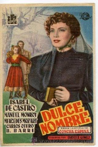 Dulce nombre poster