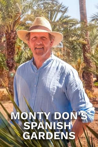 Monty Don's Spanish Gardens poster