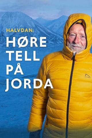 Halvdan: Høre tell på jorda poster