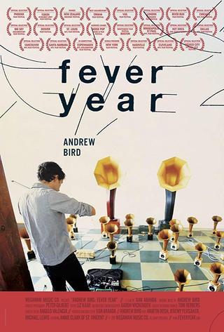 Andrew Bird: Fever Year poster