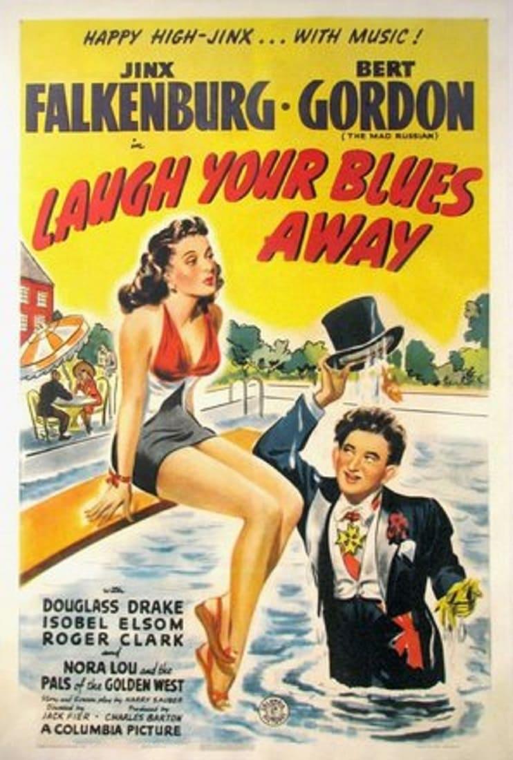 Laugh Your Blues Away poster