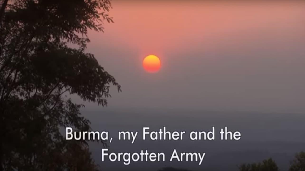 Burma, My Father and the Forgotten Army backdrop