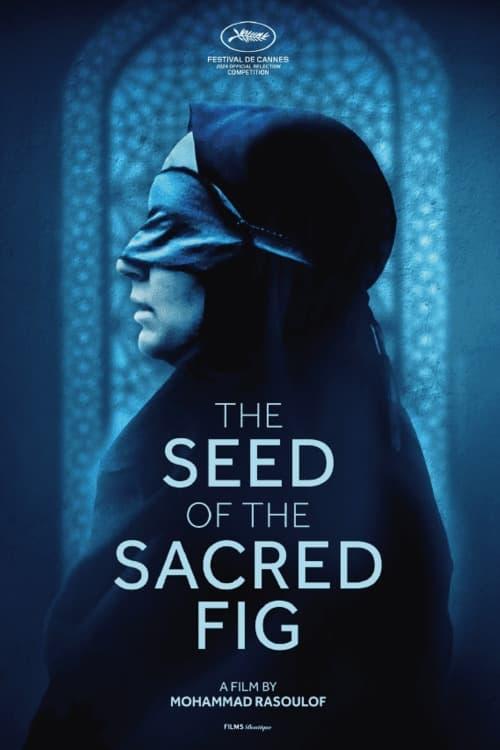 The Seed of the Sacred Fig poster