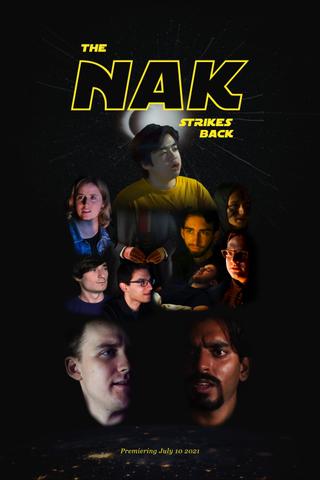 The Nak Strikes Back poster