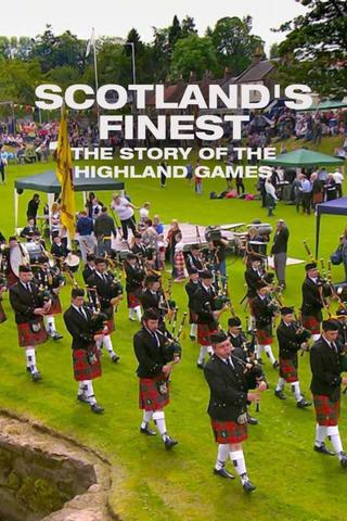 Scotland's Finest: The Story of the Highland Games poster