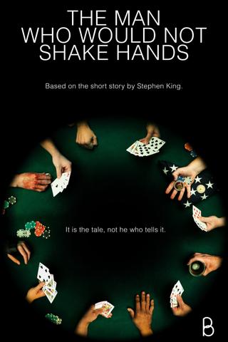 The Man Who Would Not Shake Hands poster