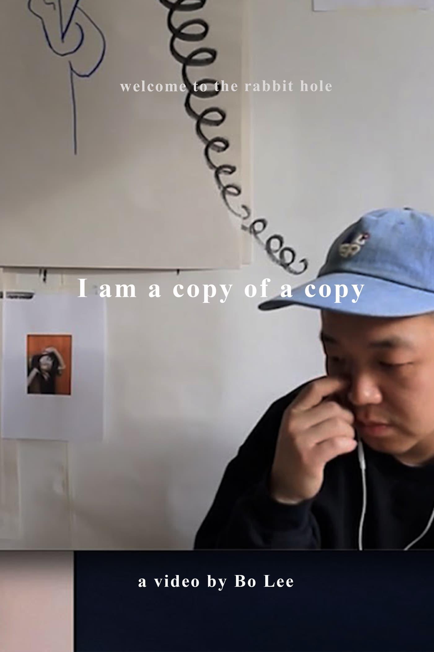 I am a copy of a copy poster