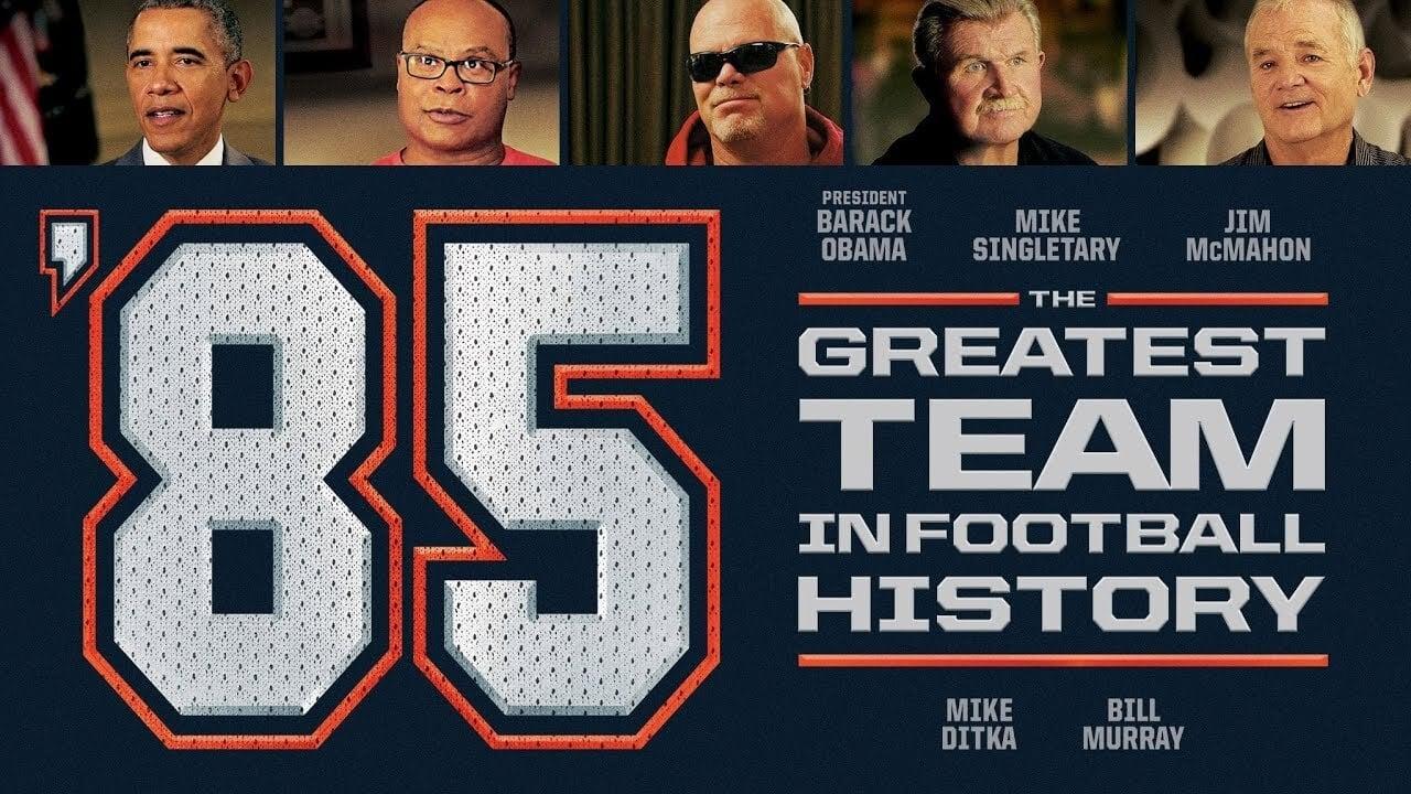 '85: The Greatest Team in Football History backdrop