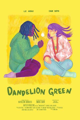 Dandelion Green poster