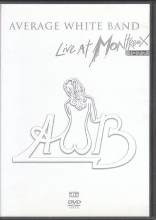 Average White Band: Live at Montreux 1977 poster