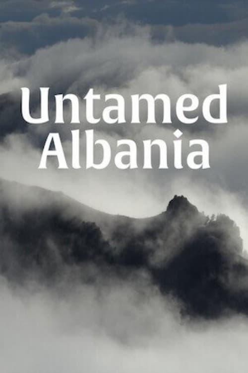 Untamed Albania poster