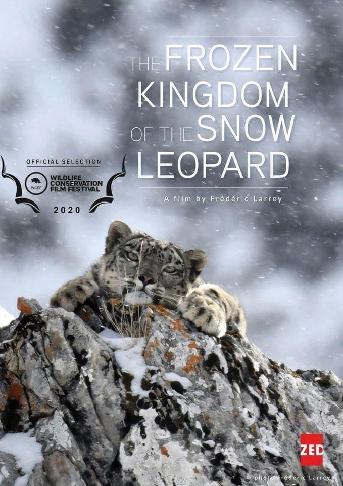 The Frozen Kingdom of the Snow Leopard poster