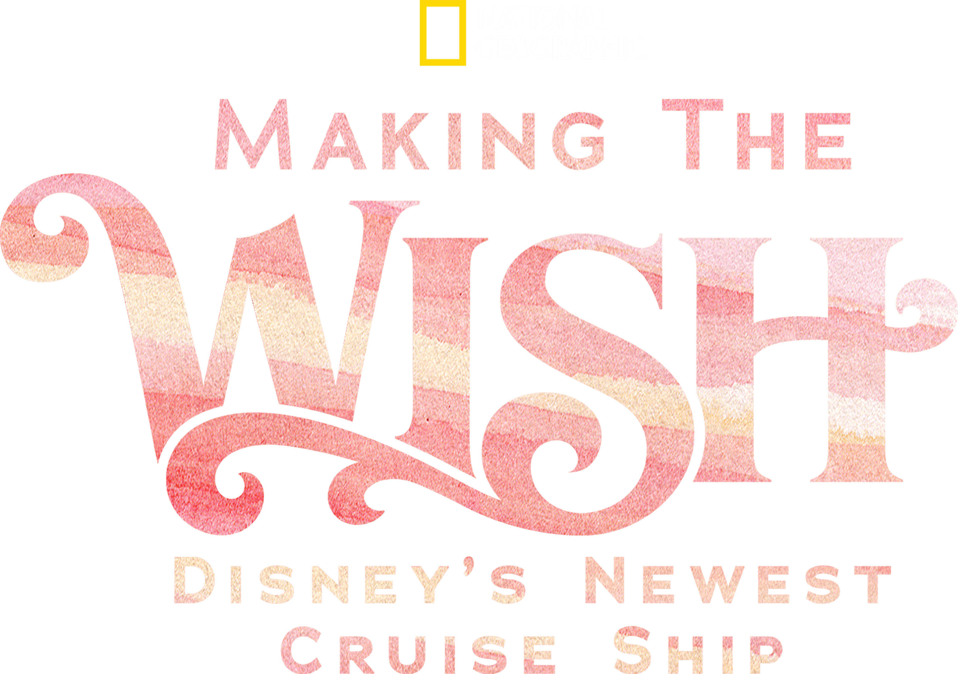 Making The Disney Wish: Disney’s Newest Cruise Ship logo