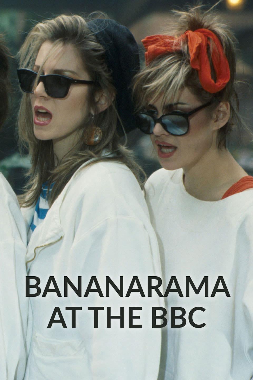 Bananarama at the BBC poster