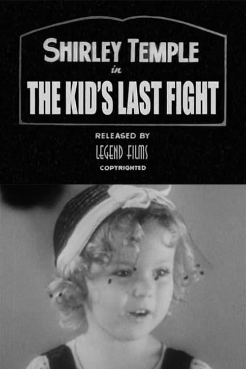The Kid's Last Fight poster