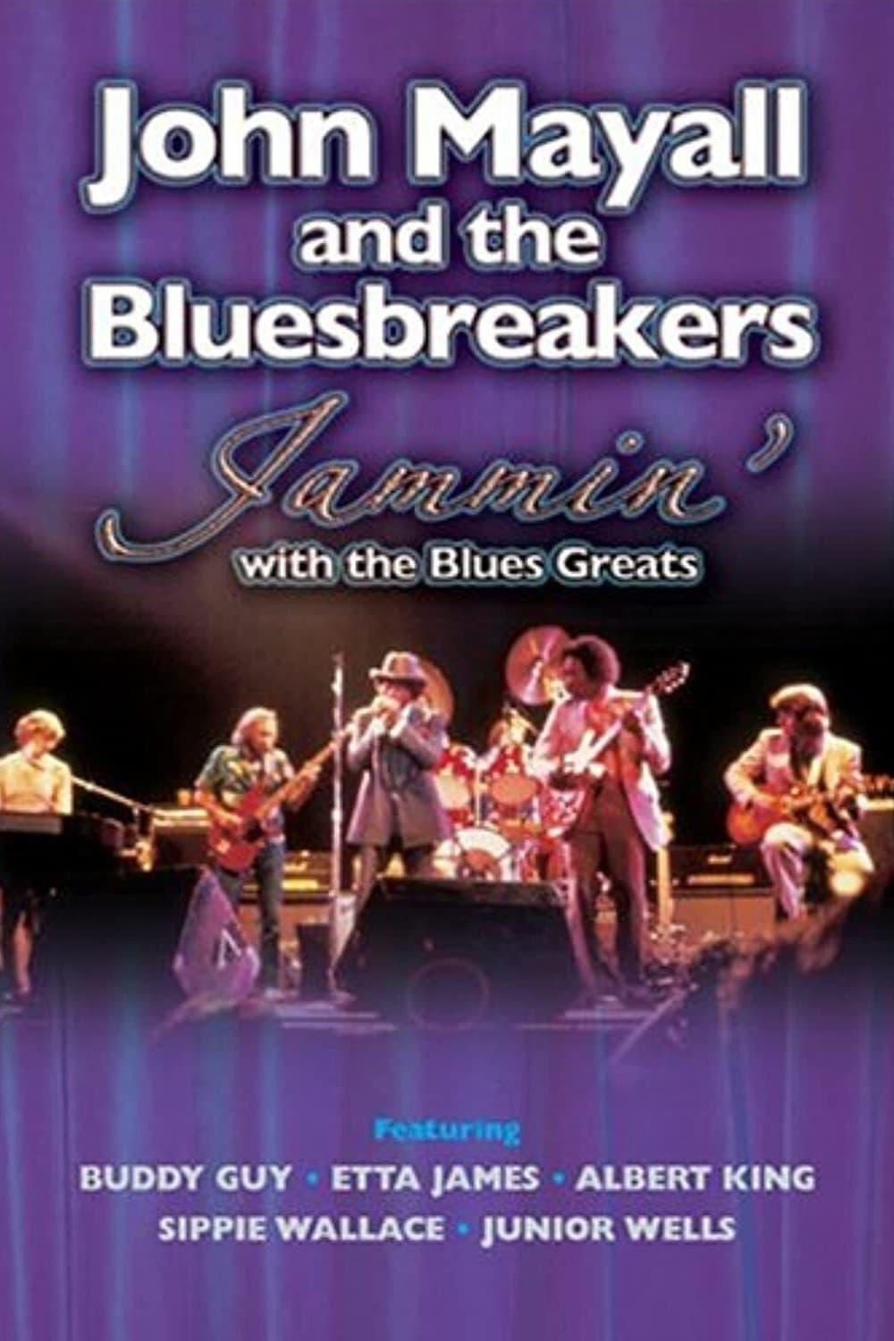 John Mayall & The Bluesbreakers - Jammin' with the Blues Greats poster