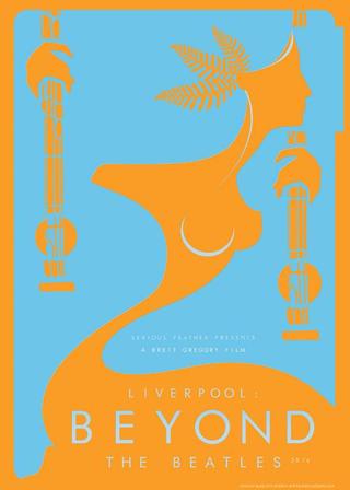 Liverpool: Beyond the Beatles poster