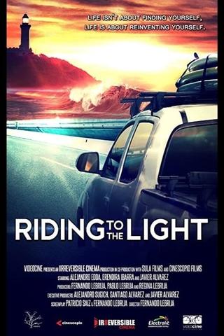 Riding to the Light poster