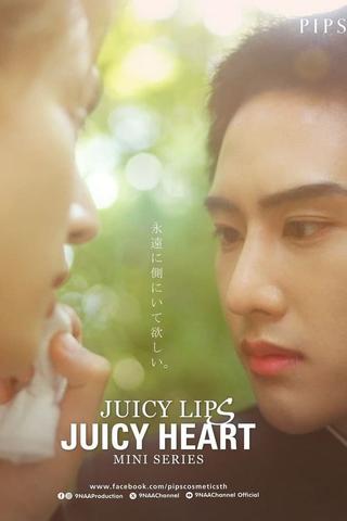 Juicy Lips Juicy Heart poster