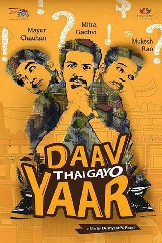 Daav Thai Gayo Yaar poster