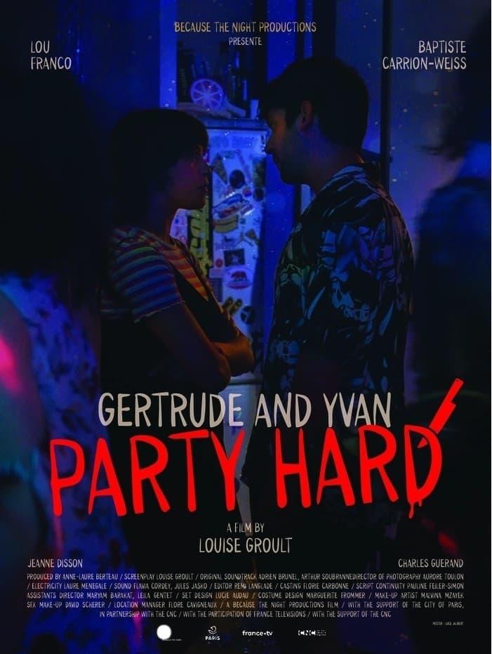 Gertrude and Yvan Party Hard poster