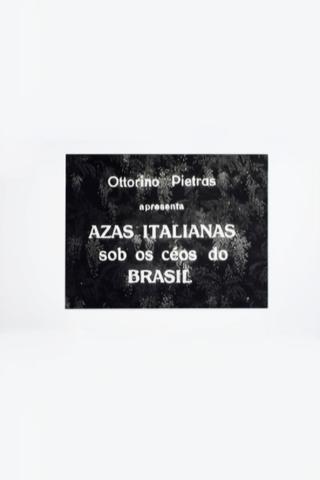 Italian Wings Over the Skies of Brazil poster